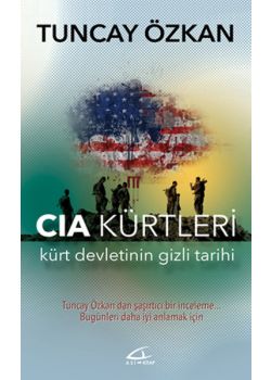 Cia Kürtleri   Kürt Devletinin Gizli Tarihi