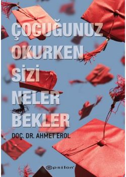 Çocuğunuz Okurken Sizi Neler Bekler