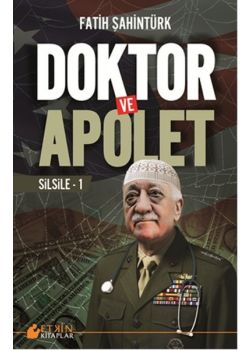 Doktor ve Apolet - Silsile 1