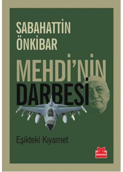 Mehdi'nin Darbesi  Eşikteki Kıyamet