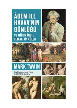 Adem ile Havva'nın Günlüğü ve Diğer İncil Temalı Öyküler