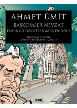 Başkomser Nevzat 3 – Davulcu Davut’u Kim Öldürdü?
