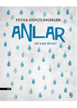 Anlar - 101 Kısa Öykü