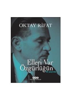 Elleri Var Özgürlüğün : 50 Yaşında