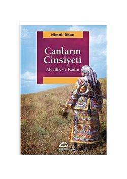 Canların Cinsiyeti - Alevilik ve Kadın