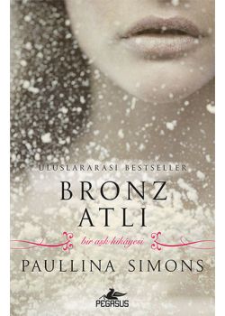 Bronz Atlı - Bir Aşk Hikayesi