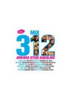 Mix 312  Ankara Oyun Havaları