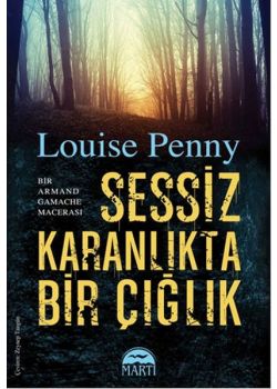 Sessiz Karanlıkta Bir Çığlık