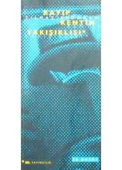 Kayip Kentin Yakisiklisi