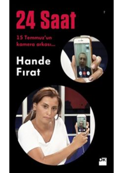 24 Saat  15 Temmuz'un Kamera Arkası