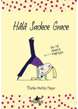 Hala Sadece Grace