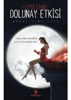 Dolunay Etkisi  Leydi Evans