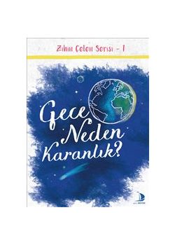 Gece Neden Karanlık