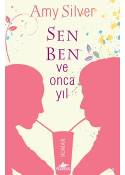 Sen Ben ve Onca Yıl
