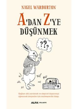 A'dan Z'ye Düşünmek