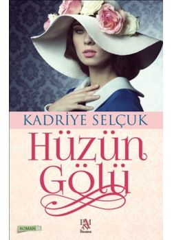 Hüzün Gölü