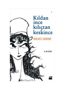 Kıldan İnce Kılıçtan Keskince