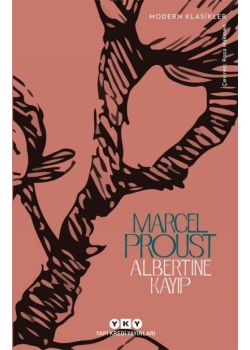 Albertine Kayıp - Kayıp Zamanın İzinde