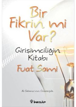 Bir Fikrin Var Mı?