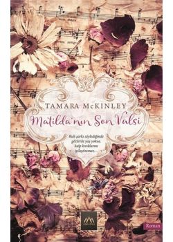 Matilda'nın Son Valsi