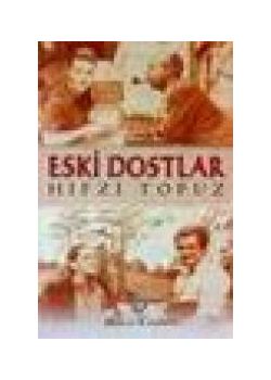 Eski Dostlar