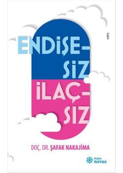 Endişesiz İlaçsız