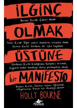 İlginç Olmak Üstüne Bir Manifesto