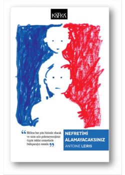 Nefretimi Alamayacaksınız