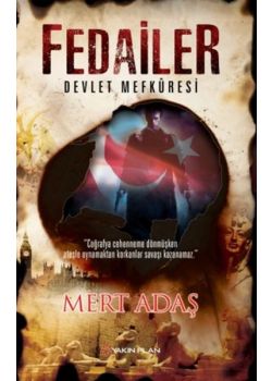 Fedailer - Devlet Mefkuresi