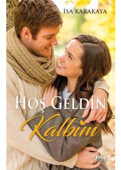 Hoş Geldin Kalbim