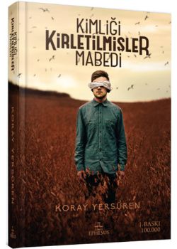 Kimliği Kirletilmişler Mabedi