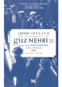 Güz Nehri ve Daha Önce Derlenmiş Diğer Hikayeler