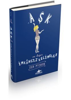 İmkansız Kelimeler - Aşk ve Diğer 