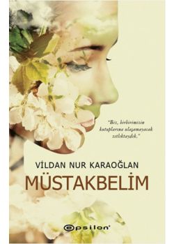 Müstakbelim