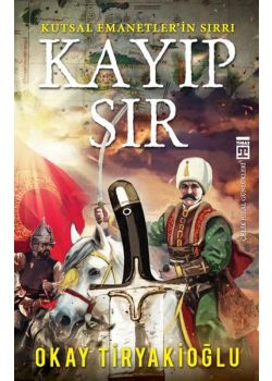 Kayıp Sır - Kutsal Emanetlerin Sırrı