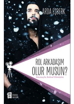 Rol Arkadaşım Olur Musun? - Sinemayla Ruhsal Dönüşüm