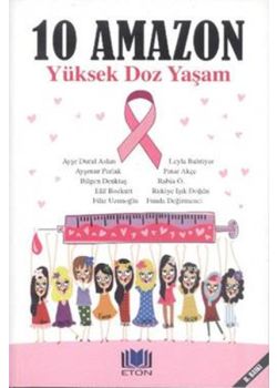10 Amazon Yüksek Doz Yaşam
