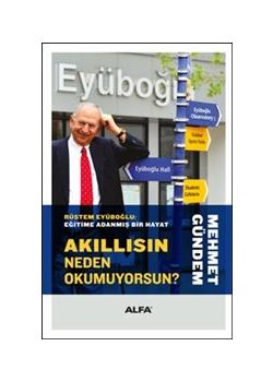 Akıllısın Neden Okumuyorsun