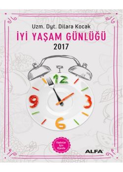 İyi Yaşam Günlüğü - Kadınlar İçin Ajanda 2017