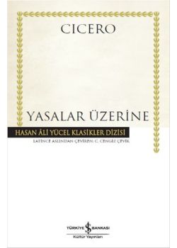 Yasalar Üzerine - Hasan Ali Yücel Klasikleri