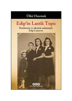 Edip’in Lastik Topu