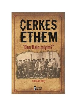 Çerkez Ethem - Ben Hain miyim