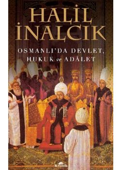 Osmanlı'da Devlet, Hukuk ve Adalet