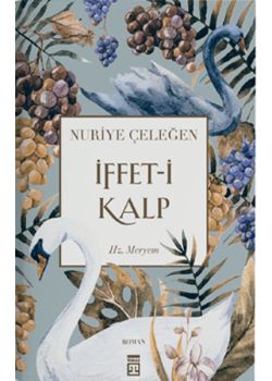 İffet-i Kalp Hz. Meryem