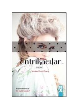 Entrikacılar 2 - Sırlar