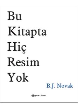 Bu Kitapta Hiç Resim Yok
