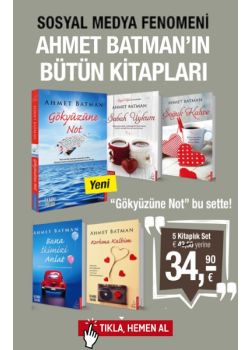 Ahmet Batman'ın  Kitapları Seti  (5 Kitap Birarada)  Gökyüzüne Not kitabı bu sette!