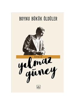 Boynu Bükük Öldüler