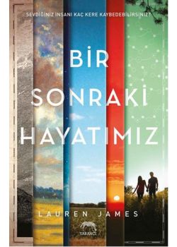 Bir Sonraki Hayatımız