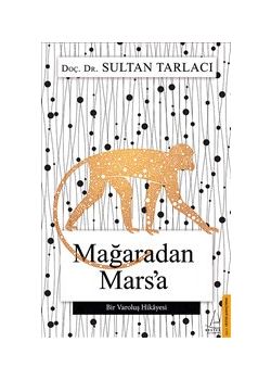 Mağaradan Mars'a